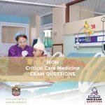 MOH Critical Care Medicine Exam Questions