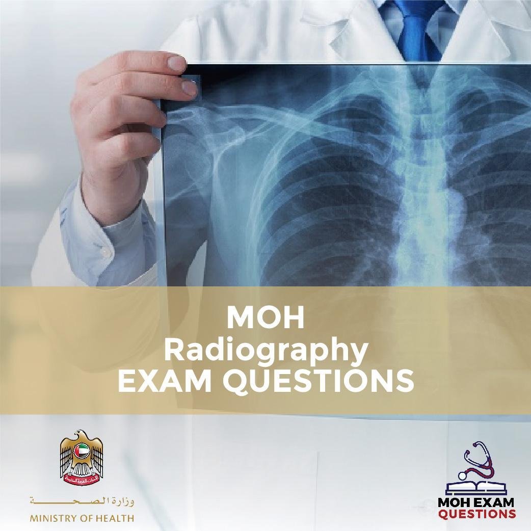 MOH Radiography Exam Questions