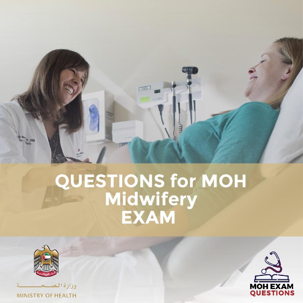 Questions For MOH Midwifery Exam