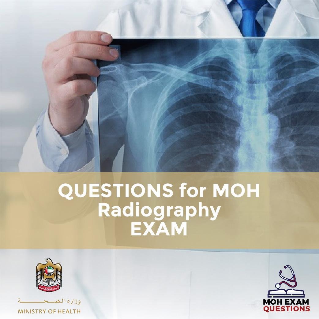 Questions For MOH Radiography Exam