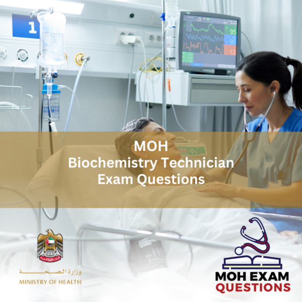 MOH Biochemistry Technician Exam Questions