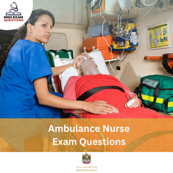 MOH Ambulance Nurse Exam Questions