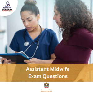 MOH Assistant Midwife Exam Questions