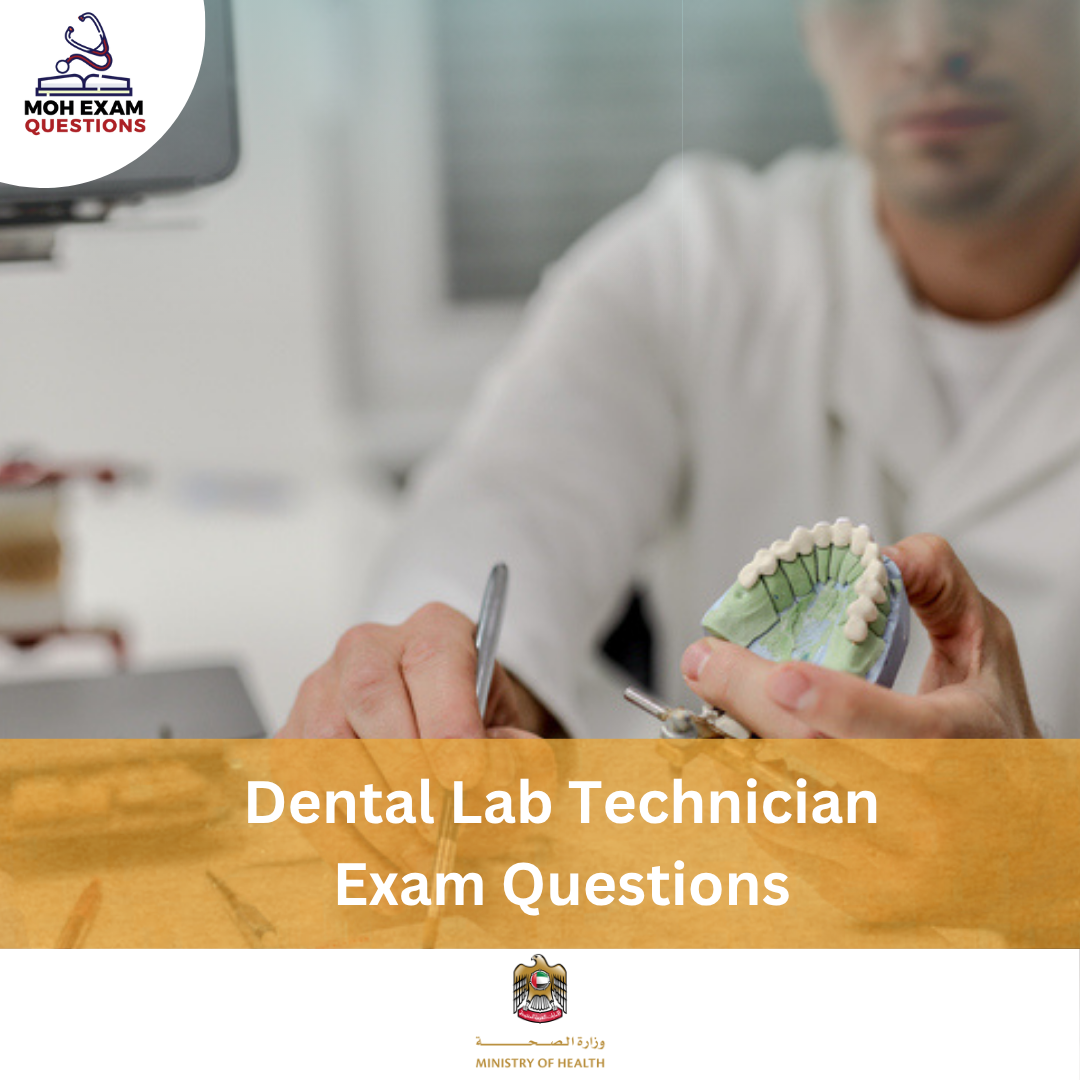 MOH Dental Lab Technician Exam Questions