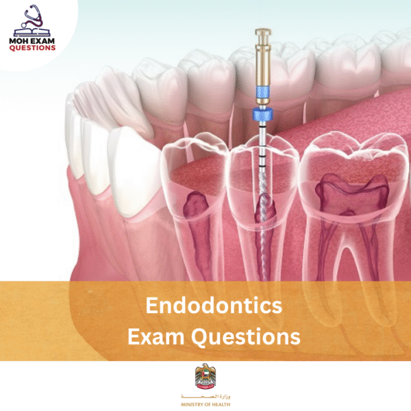 MOH Endodontics Exam Questions