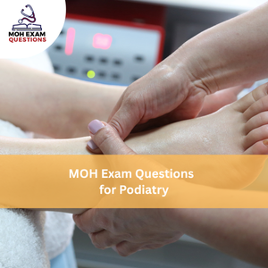 MOH Exam Questions for Podiatry