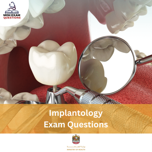 MOH Implantology Exam Questions
