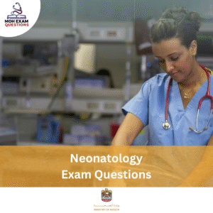 MOH Neonatology Exam Questions