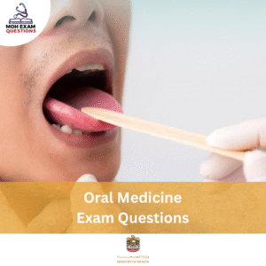 MOH Oral Medicine Exam Questions