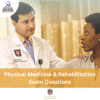 MOH Physical Medicine & Rehabilitation Exam Questions