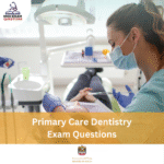 MOH Primary Care Dentistry Exam Questions