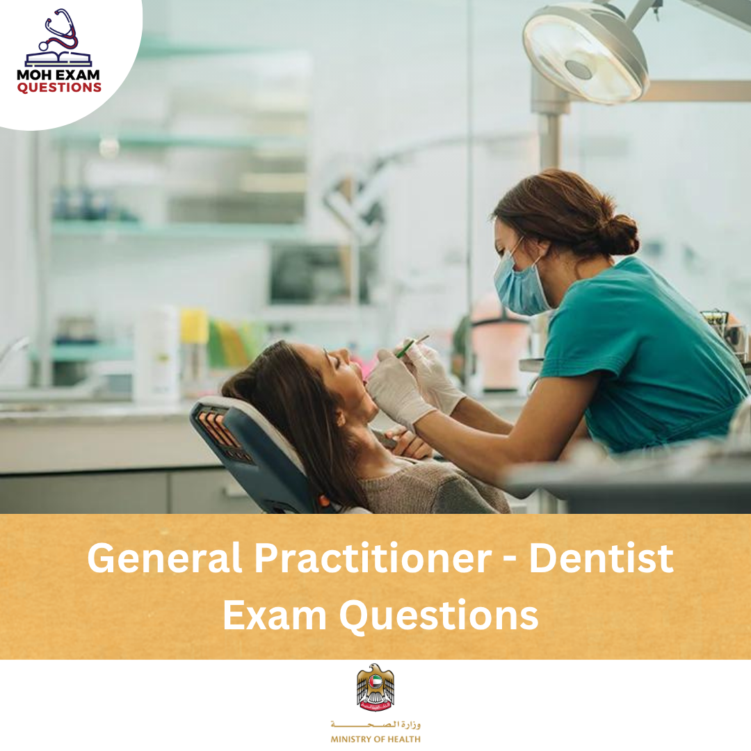 MOH Prometric General Practitioner - Dentist Exam Questions