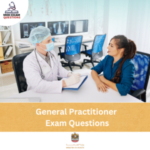 MOH Prometric General Practitioner Exam Questions