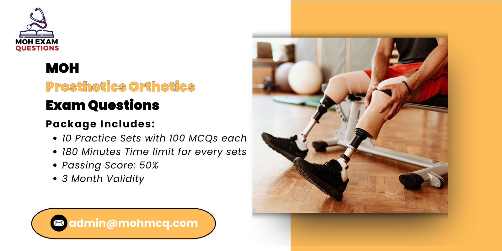 MOH Prosthetics Orthotics Exam Questions