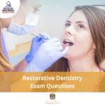 MOH Restorative Dentistry Exam Questions