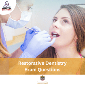MOH Restorative Dentistry Exam Questions