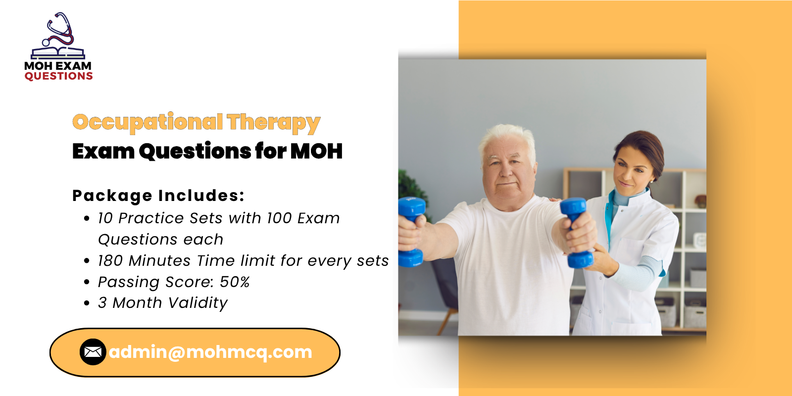 Occupational Therapy Exam Questions for MOH