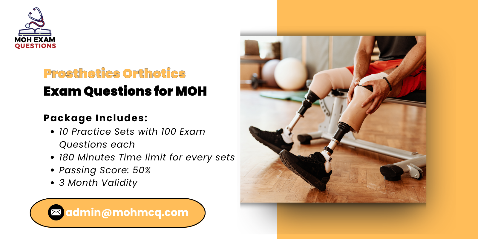 Prosthetics Orthotics Exam Questions for MOH