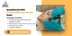 Question for MOH Aesthetic/Beauty Therapy Exam