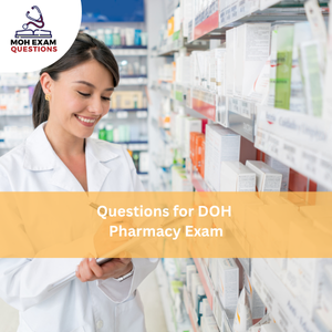 Questions for MOH Pharmacy Exam