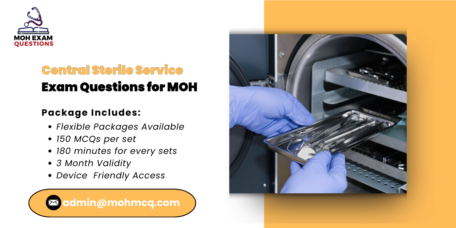 Central Sterile Service Exam Questions for MOH