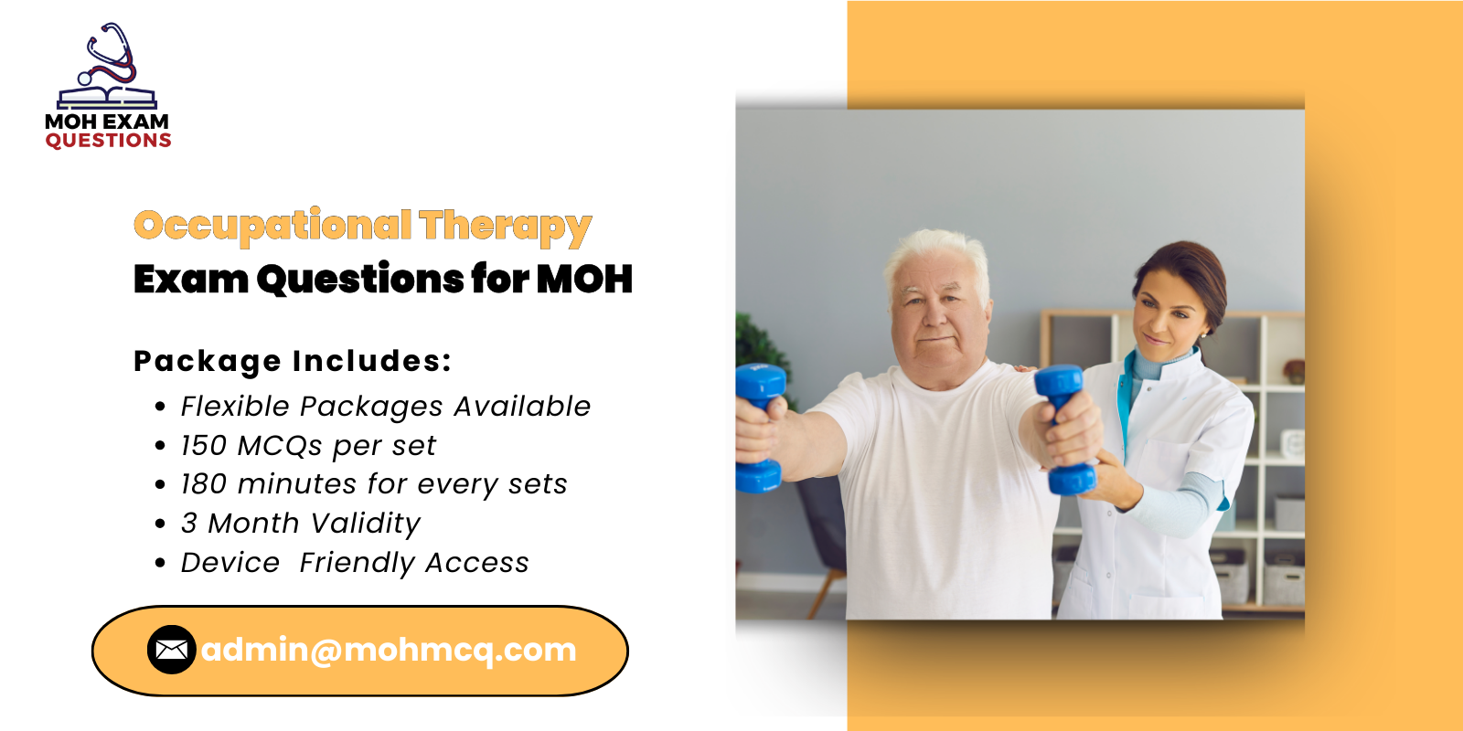 Occupational Therapy Exam Questions for MOH